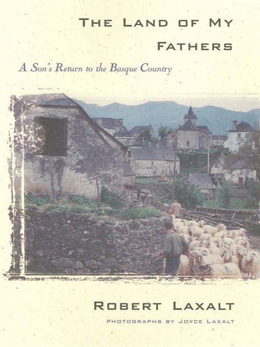 Title details for The Land of My Fathers by Robert Laxalt - Available